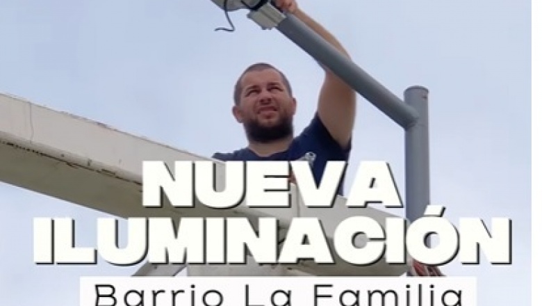 Nuevas luminarias LED en el barrio La Familia