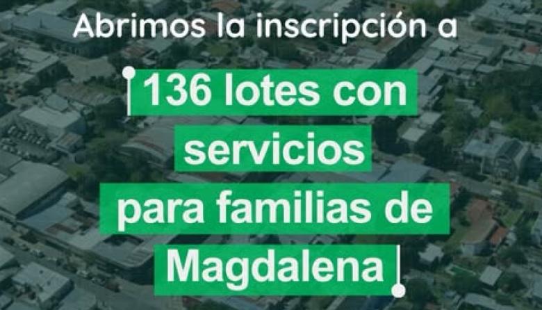 Se abrió la inscripción para acceder a 136 lotes con infraestructura en Magdalena, Vieytes y Atalaya