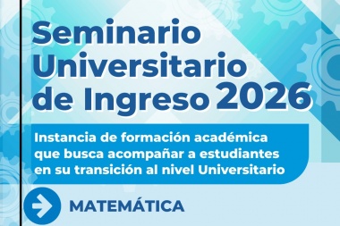 Magdalena será sede del Seminario de Ingreso 2026 de la UTN